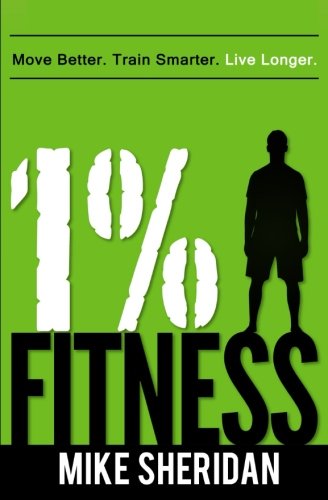 1% Fitness: Move Better. Train Smarter. Live Longer.