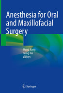 Anesthesia for Oral and Maxillofacial Surgery 1st ed.