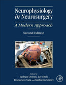 Neurophysiology in Neurosurgery: A Modern Approach 2nd Edition neurolgy