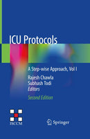 ICU Protocols: A Step-wise Approach, Vol I 2nd ed.