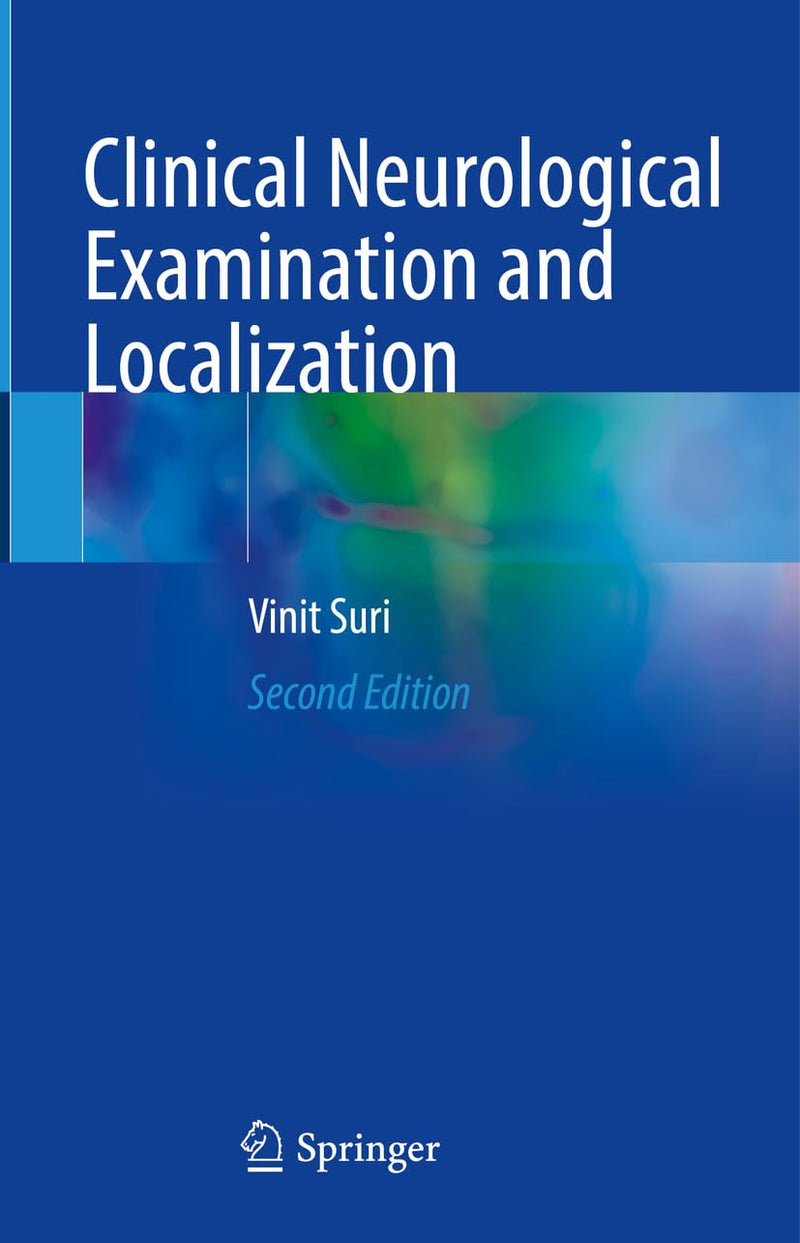 Clinical Neurological Examination and Localization Second Edition Neurology