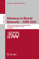 Advances in Neural Networks – ISNN 2025: 19th International Symposium on Neural Networks, Zhangye, China, August 22–24, 2025, Proceedings (Lecture Notes ... Science Book 15951) (English Edition) Kindle Edition