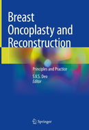 Breast Oncoplasty and Reconstruction: Principles and Practice (English Edition)