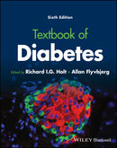 Textbook of Diabetes 6th Edition,