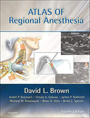 Atlas of Regional Anesthesia: Expert Consult