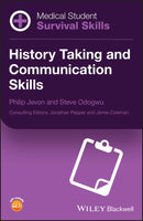 Medical Student Survival Skills: History Taking and Communication Skills 1st Edition