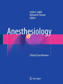 Anesthesiology: Clinical Case Reviews 1st ed