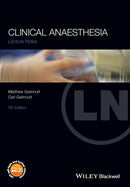 Clinical Anaesthesia (Lecture Notes) 5th Edition