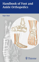 Handbook of Foot and Ankle Orthopedics 1st Edition