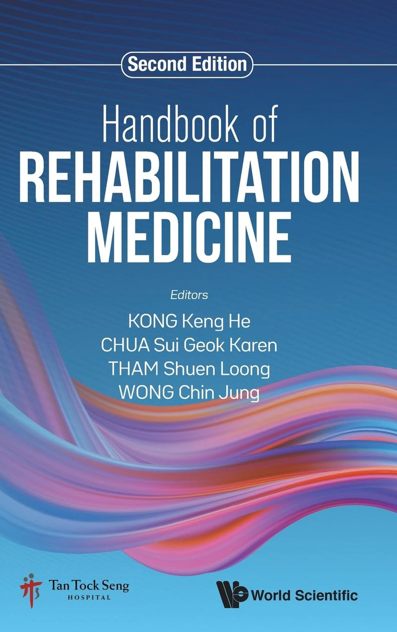 Handbook of Rehabilitation Medicine (Second Edition) Second Edition