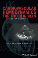 Cardiovascular Hemodynamics for the Clinician 2nd Edition