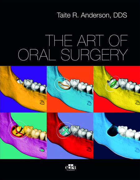The art of oral surgery 1st Edition
