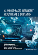 AI and IoT-based Intelligent Health Care & Sanitation