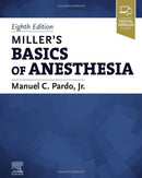 Miller’s Basics of Anesthesia 8th Edition