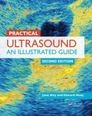 Practical Ultrasound: An Illustrated Guide, Second Edition 2nd Edition