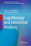 Logotherapy and Existential Analysis: 2 (Logotherapy and Existential Analysis: Proceedings of the Viktor Frankl Institute Vienna) T