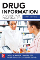 Drug Information: A Guide for Pharmacists (Malone, Drug Information) 5th Edition Pharmacology
