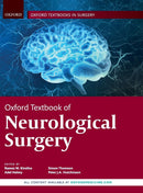 Oxford Textbook of Neurological Surgery (Oxford Textbooks in Surgery) neurolgy