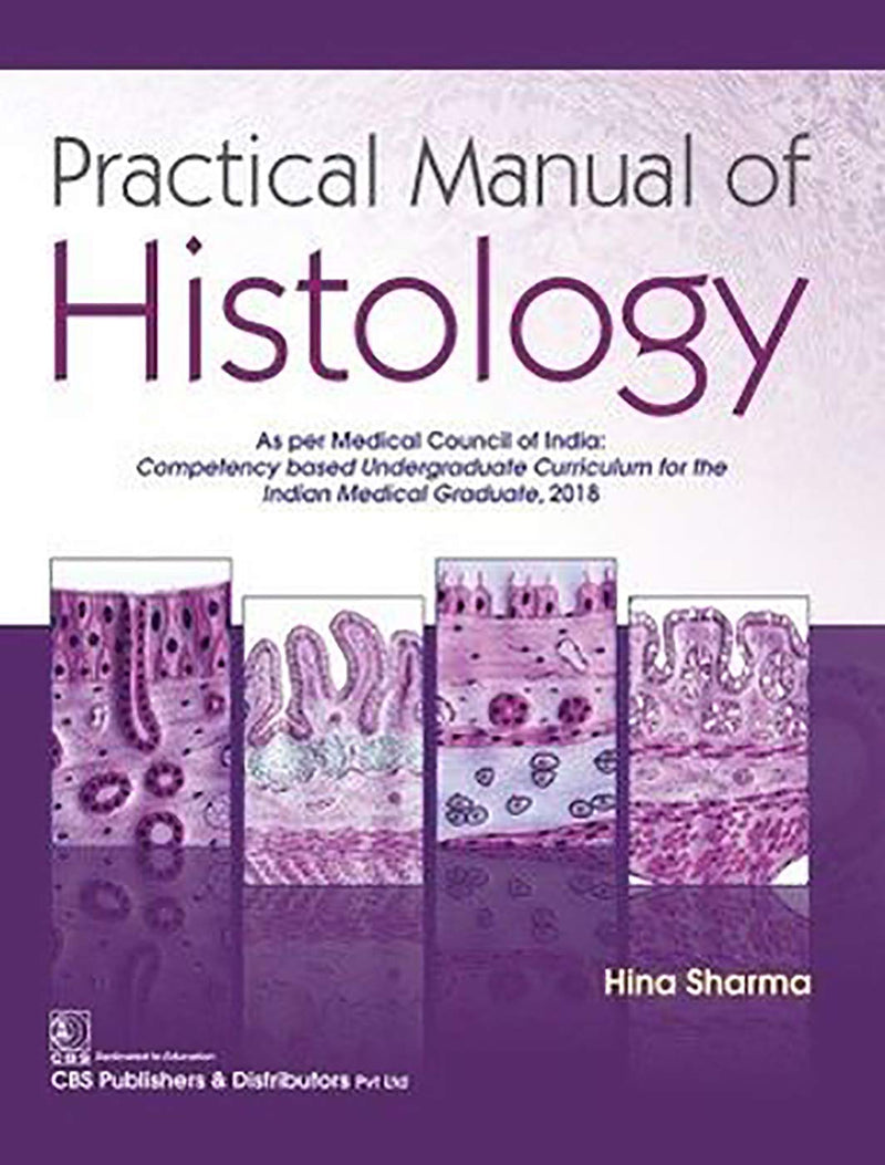 Practical Manual of Histology 1st Edition