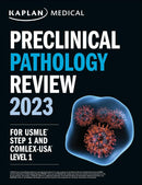 Preclinical Pathology Review 2023: For USMLE Step 1 and COMLEX-USA Level 1 (USMLE Prep)