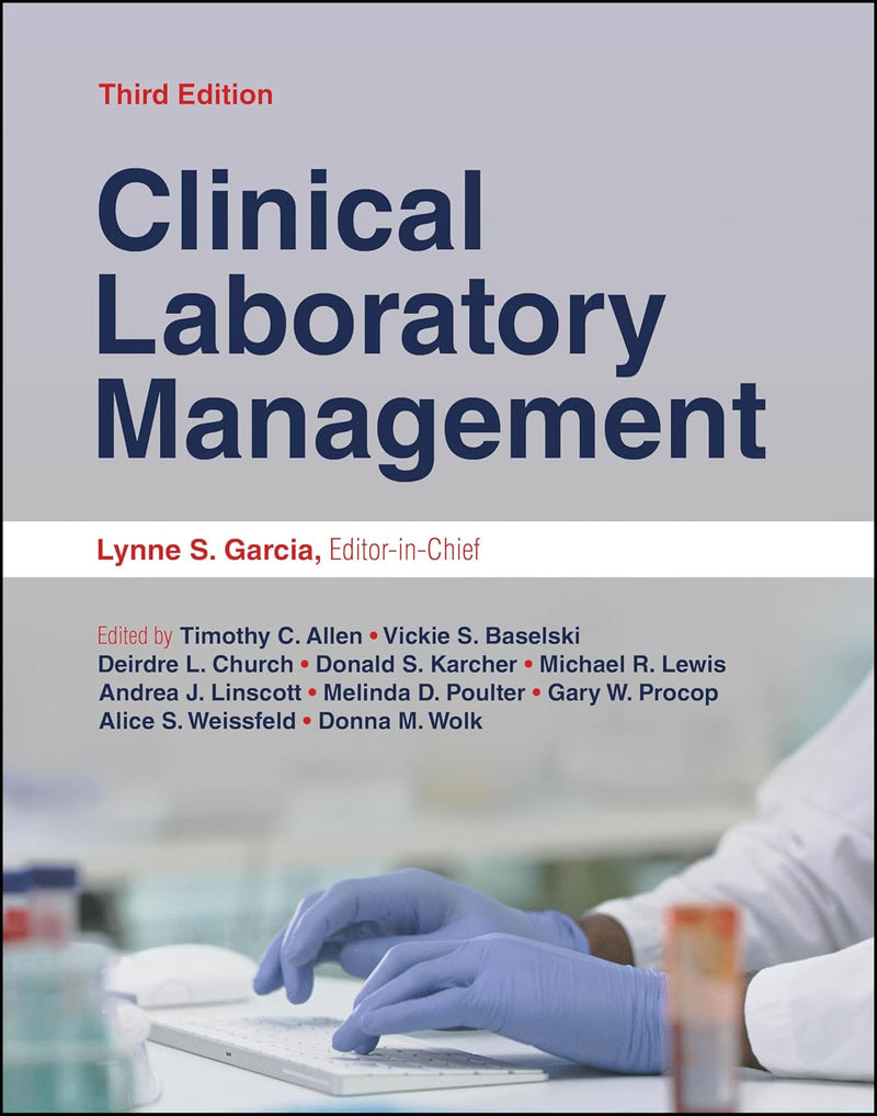 Clinical Laboratory Management (ASM Books) 3rd Edition