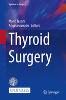 Thyroid Surgery (Updates in Surgery) 2024th Edition