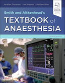Smith and Aitkenhead's Textbook of Anaesthesia: Expert Consult - Online & Print 7th Edition