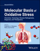 Molecular Basis of Oxidative Stress: Chemistry, Toxicology, Disease Pathogenesis, Diagnosis, and Therapeutics 2nd Edition
