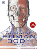 The Concise Human Body Book: An illustrated guide to its structure, function and disorders (DK Human Body Guides)