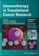 Immunotherapy in Translational Cancer Research (Translational Oncology) 1st Edition