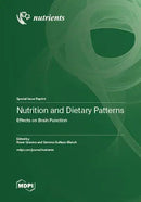 Nutrition and Dietary Patterns: Effects on Brain Function