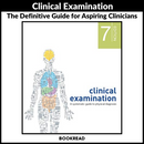 Clinical Examination: A Systematic Guide to Physical Diagnosis 7th Edition