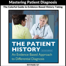 The Patient History: Evidence-Based Approach (Tierney, The Patient History) 2nd Edition