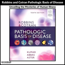 Robbins & Cotran Pathologic Basis of Disease (Robbins Pathology) 10th Edition