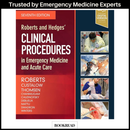 Roberts and Hedges’ Clinical Procedures in Emergency Medicine and Acute Care