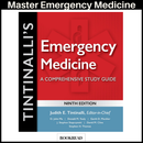 Tintinalli's Emergency Medicine: A Comprehensive Study Guide, 9th Edition 9th Edition