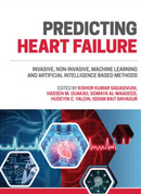 Predicting Heart Failure: Invasive, Non-Invasive, Machine Learning, and Artificial Intelligence Based Methods