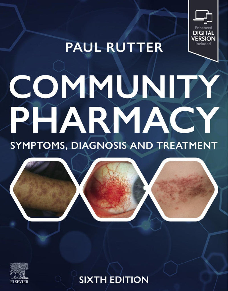 Community Pharmacy: Symptoms, Diagnosis and Treatment Pharmacology